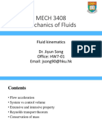 MECH 3408 Mechanics of Fluids: Fluid Kinematics Dr. Jiyun Song Office: HW7-01 Email: Jsong90@hku - HK