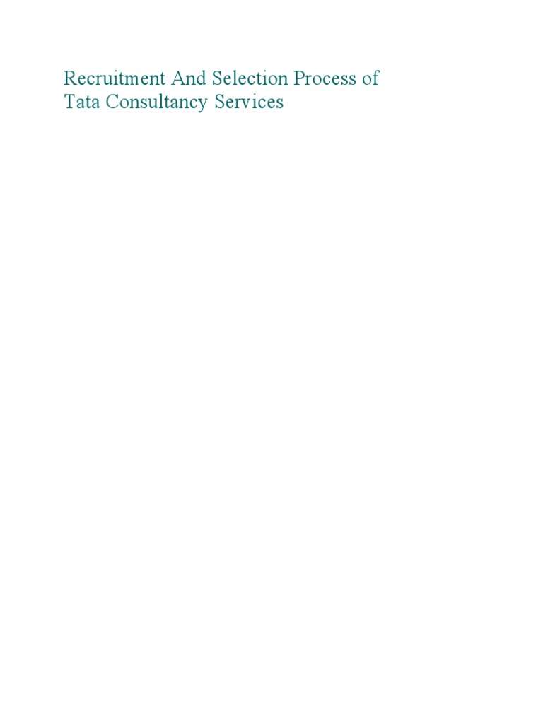 TCS Recruitment and Selection Process | PDF | Recruitment | Employment