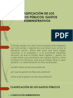 Clasificación de Los Gastos Públicos Gastos Administrativos