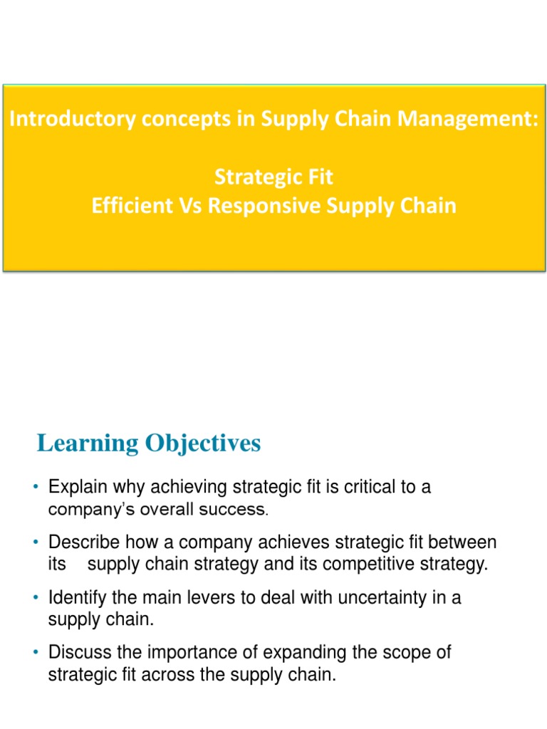 Strategic Fit and Responsive Vs Efficient Supply Chains | PDF | Supply ...