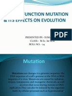 Gain of Function Mutation & Its Effects On Evolution: Presented By:-Suman Pandey Class: - M.Sc. Ist Sem Roll No. - 24