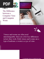 The Difference Between A Computer Virus and Computer Worm: Reported By: Donnabelle G. Medina - Maedss