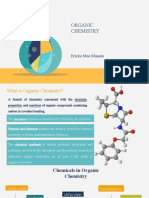 Organic Chemistry: Ericka Mae Manalo