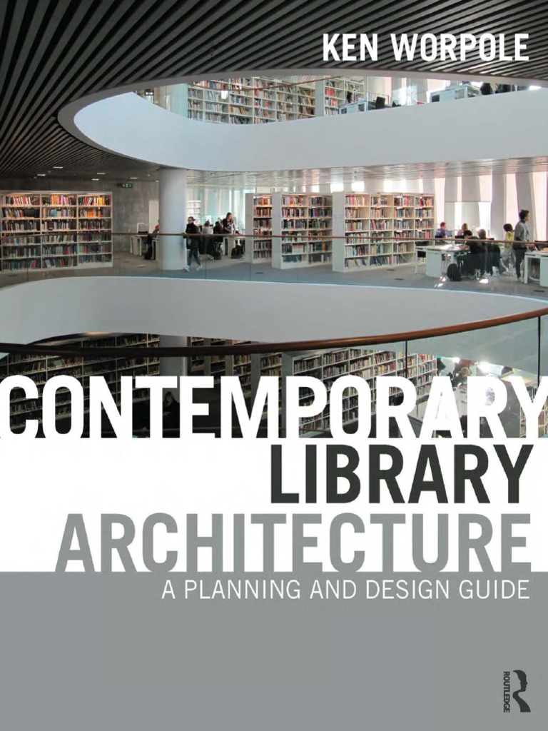Contemporary Libraries Architecture | PDF | Libraries