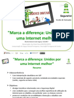 Marca a Diferença_Unidos Por Uma Internet Melhor_SeguraNet Líderes Digitais_SID 2017_versão Ppt_ERTE_v07022017