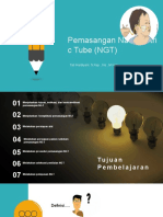 Pemasangan Nasogastri C Tube (NGT) : Tati Hardiyani, S.Kep., NS., M.Kep