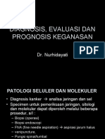 Diagnosis, Evaluasi Dan Prognosis Keganasan