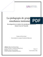La Pedagogia de Grupo en La Ensenanza Instrumental. Investigacion en Centros de Ensenanza Musical de Santa Cruz de Tenerife.
