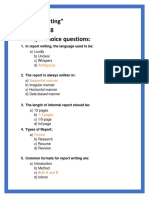 "Report Writing" Group No# 8 Multiple Choice Questions:: 1. in Report Writing, The Language Used To Be