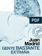 Gente Bastante Extraña - by - Juan Madrid