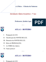 7º Ano - Aula 1 - Int. Óptica Geométrica