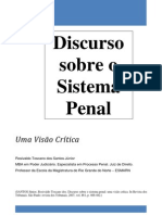 SANTOS JUNIOR, Rosivaldo Toscano - Discurso Sobre o Sistema Penal - ForMATO SCRIBD