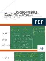 Subtraction of Rational Expressions Multiplication of Rational Expressions Division of Rational Expressions