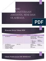 Bidang Kesejahteraan Anggota, Seni Dan Olahraga