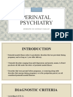 Perinatal Psychiatry: Moderator: Dr. Navkiran S. Mahajan