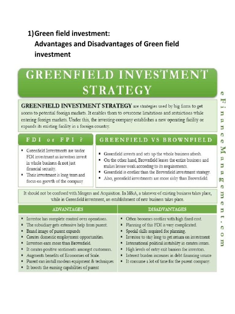 1) Green Field Investment Advantages and Disadvantages of Green Field