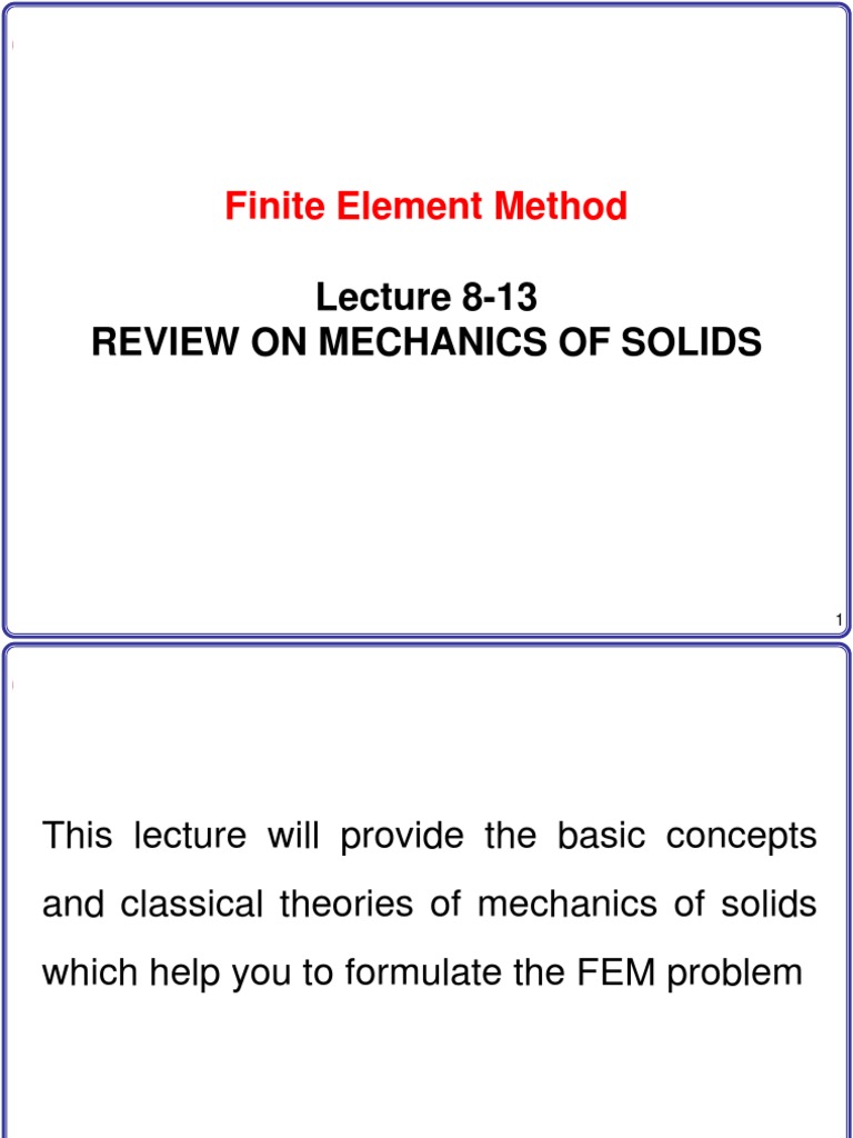 Finite Element Method: Lecture 8-13 Review On Mechanics of Solids | PDF ...