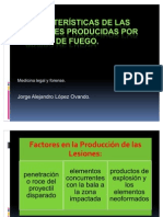 Características de Las Lesiones Producidas Por Armas de