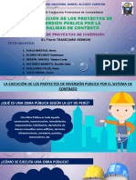 La Ejecución de Los Proyectos de Inversión Publica Por El Sistema de Contrato Grupo #3