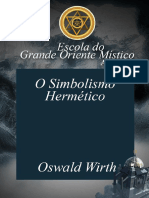 O Simbolismo Hermético - Oswald Wirth