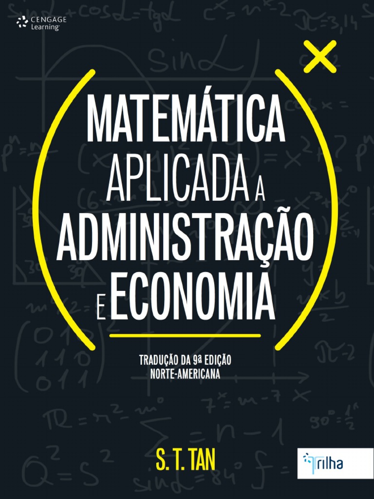 Matemática Aplicada Administração e Economia - Tradução Da 9 Edição ...