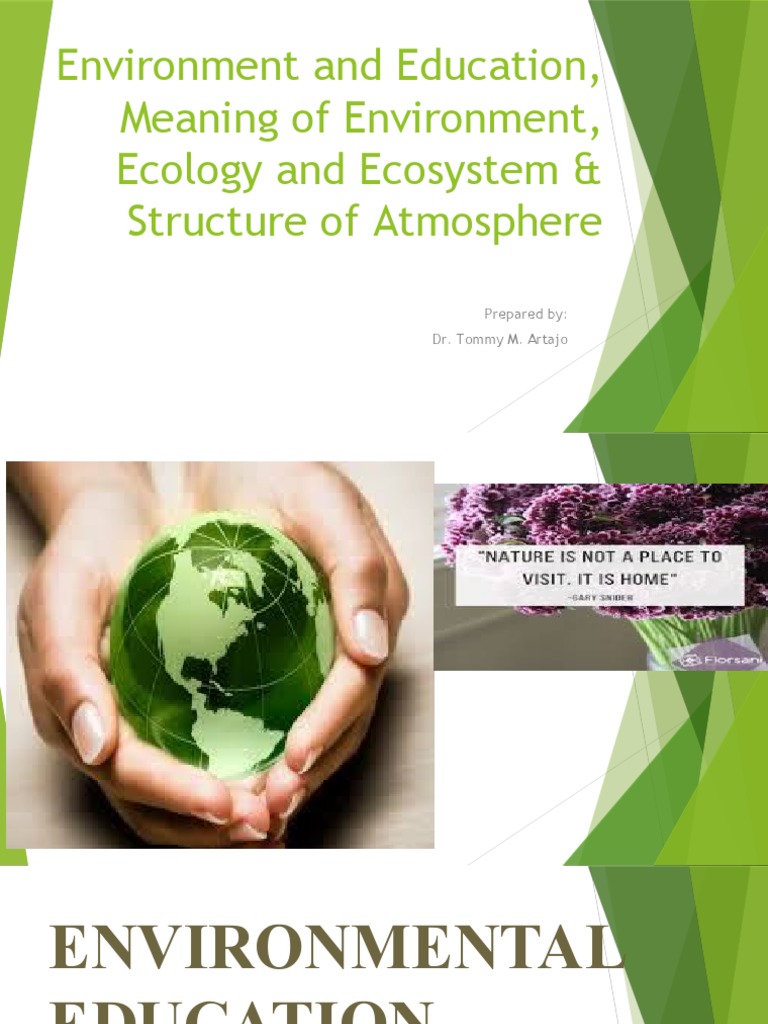 Environmental Education: Importance & Objectives | PDF | Atmosphere Of ...