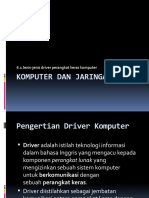 Materi Komputer Dan Jaringan Dasar 6.1 Jenis-Jenis Driver Perangkat Keras Komputer