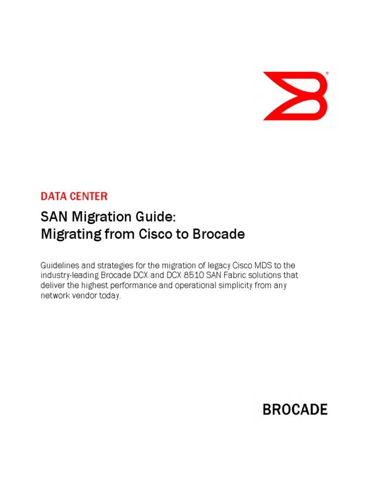 San Migration Guide Migrating From Cisco To Brocade | PDF | Cloud ...