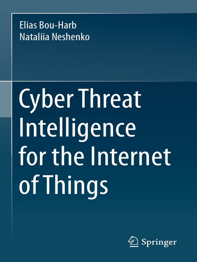 Cyber Threat Intelligence For The Internet of Things | PDF | Internet ...
