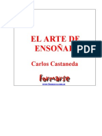 Carlos Castaneda - EL ARTE DE ENSOÑAR