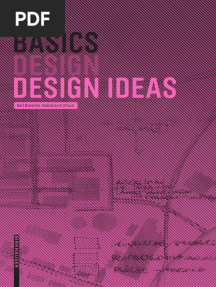 (Basics (Book 95) ) Bert Bielefeld - Basics Design Ideas-Birkhäuser Architecture (2007)