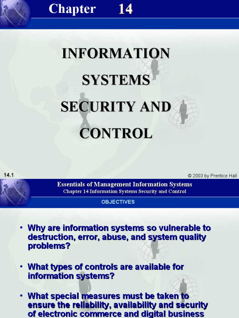 Chapter14 Information Systems Security and Control