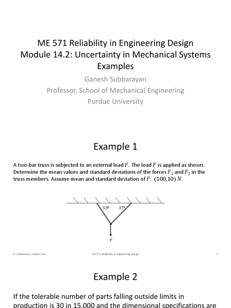 ME 571 Reliability in Engineering Design Module 14.2: Uncertainty in ...