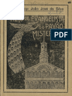 Editor - Prop. João José Da Silva O Filho de Evangelista Do Pavão Misterioso