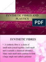 Synthetic Fibres and Plastics