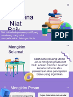 Membina Niat Baik: Niat Baik Adalah Perasaan Positif Yang Mendorong Orang Untuk Mempertahankan Hubungan Bisnis