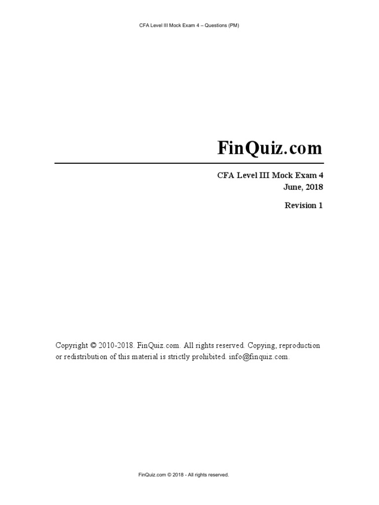 CFA Level III Mock Exam 4 - Questions (PM) | PDF | Option (Finance ...