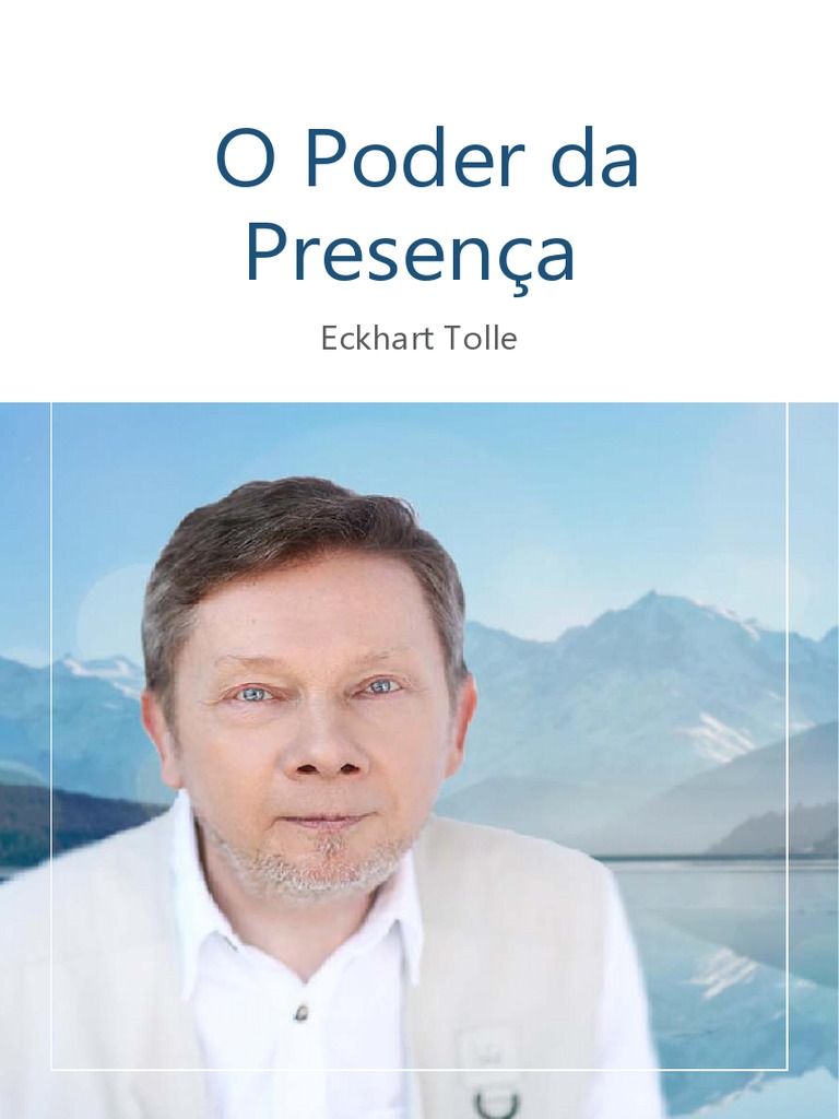 O Poder Da Presença 1 | PDF | Pensamento