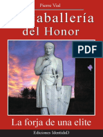 La Caballería Del Honor by Pierre Vial