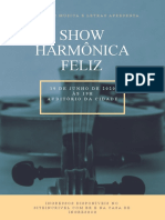 Show Harmônica Feliz: 1 9 D E J U N H O D E 2 0 2 0 À S 1 9 H Auditório Da Cidade