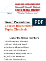 Group Presentation: Course: Biochemistry Topic: Glycolysis