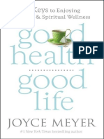 Good Health, Good Life - 12 Keys - Joyce Meyer (Naijasermons - Com.ng)