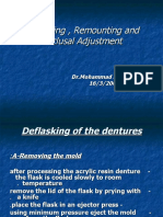 Deflasking Remounting and Occlusal Adjustment