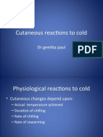 Cutaneous Reactions To Cold: DR Geetika Paul