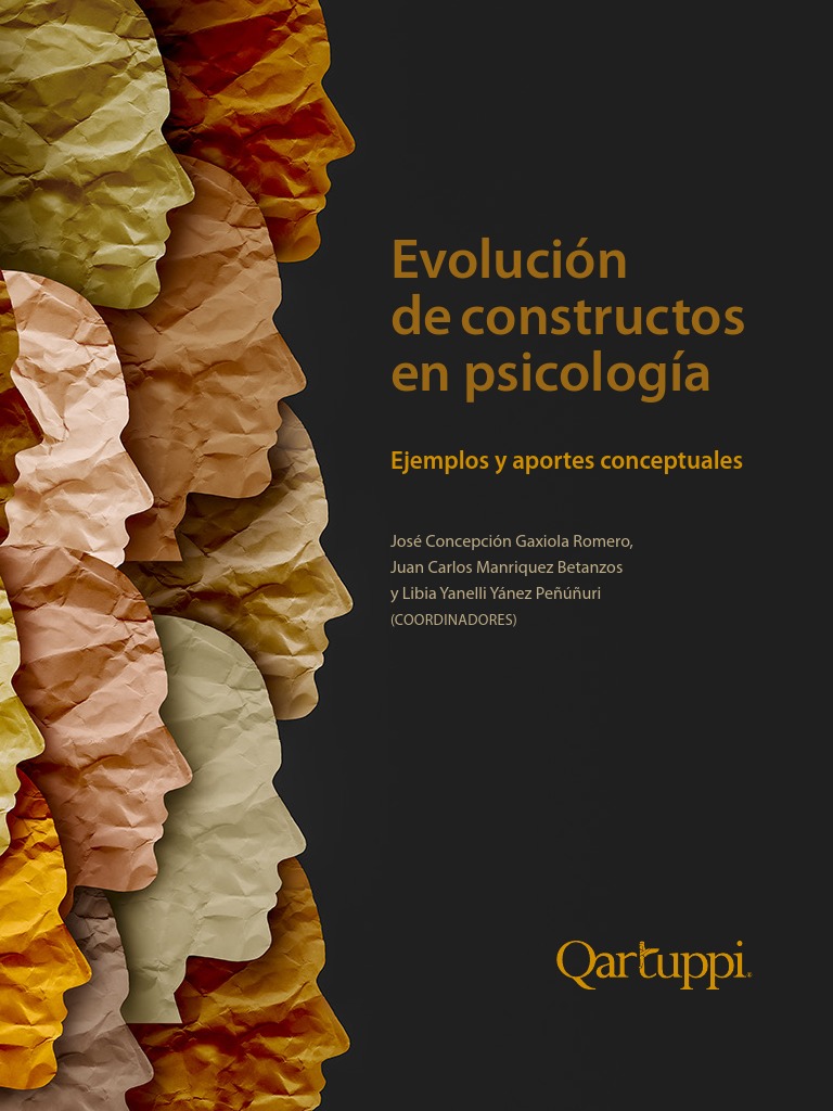 Evolución de Constructos en Psicología. Ejemplos y Aportes Conceptuales ...
