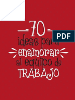 70 Ideas para Enamorar Al Equipo de Trabajo