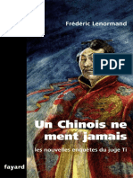 Un Chinois Ne Ment Jamais - Frederic Lenormand