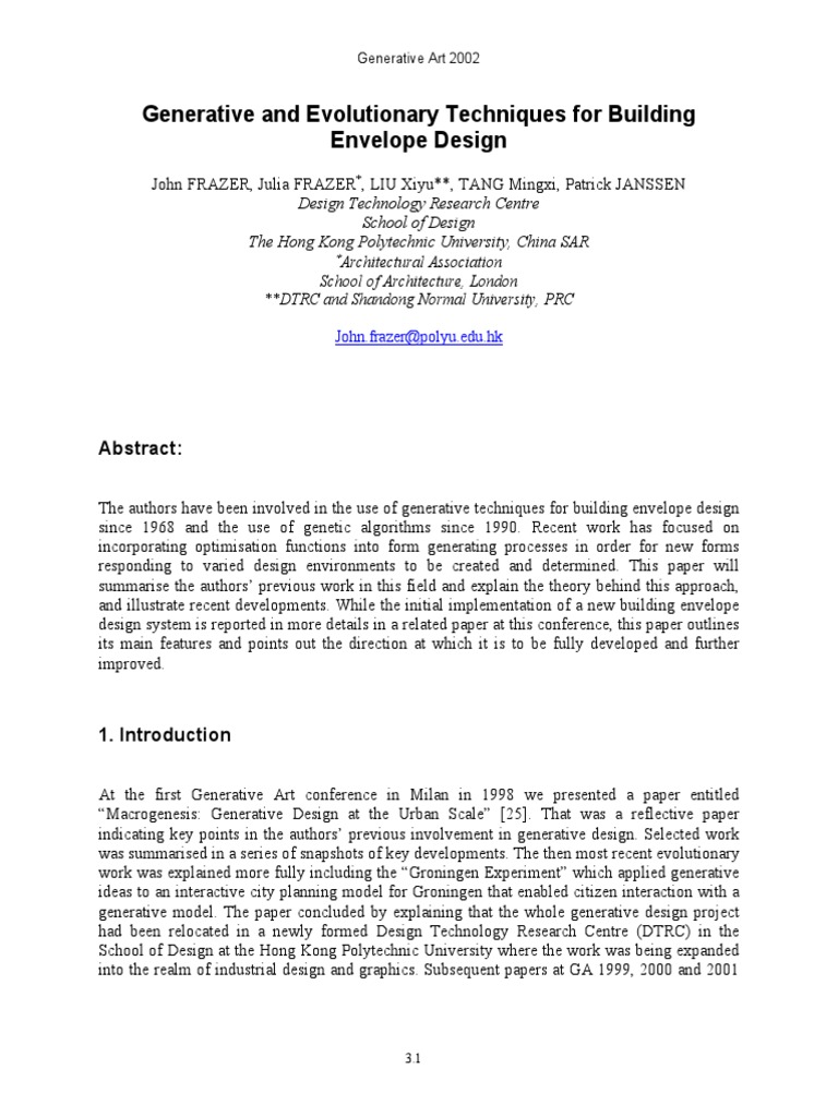 Generative and Evolutionary Techniques For Building Envelope Design