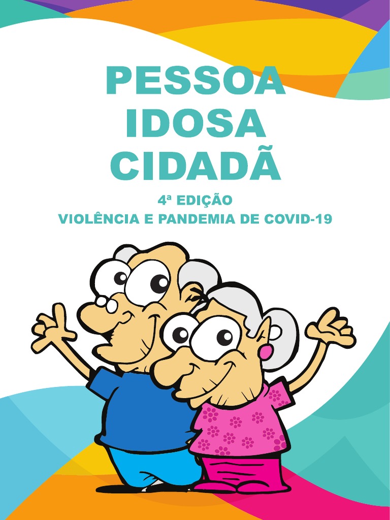 Direitos do Idoso: Conscientização e Acesso | PDF | Terceira idade ...