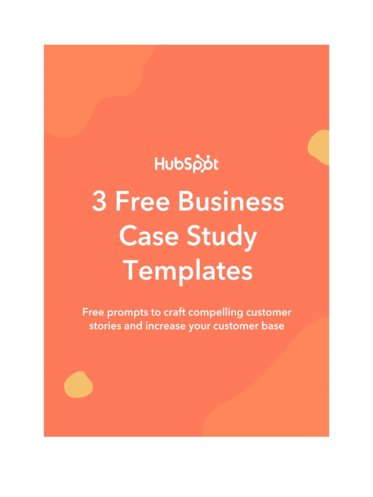 HubSpot Case Study Templates | PDF | Case Study | Cognition
